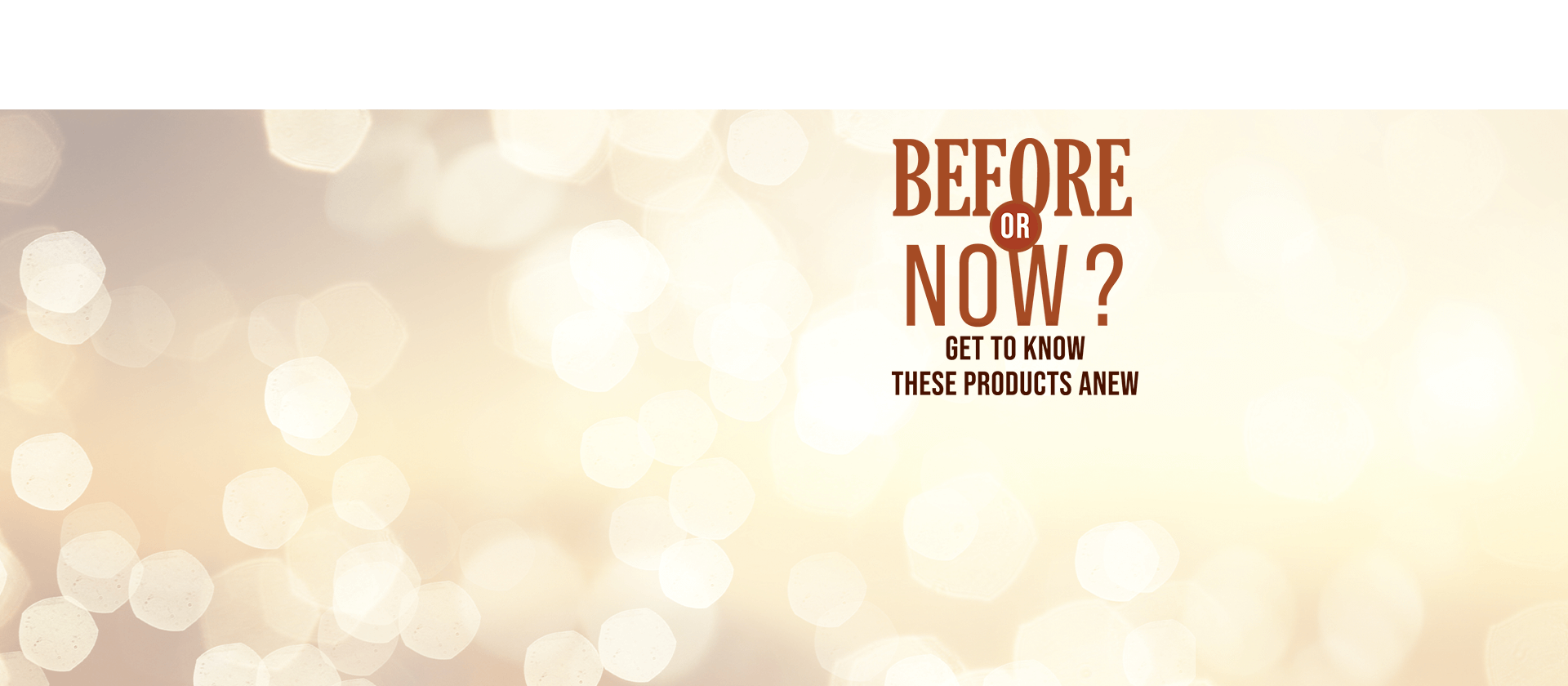 Before or now? 1a
